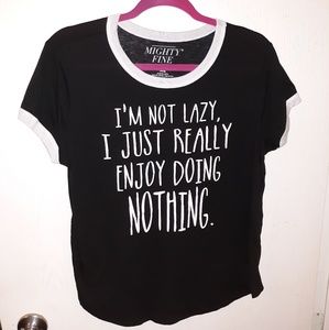 NWOT Women's Mighty Fine Funny Lazy T-Shirt XL